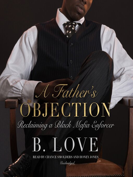 Title details for A Father's Objection by B. Love - Available